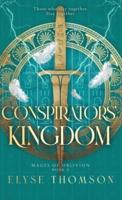 Conspirators' Kingdom