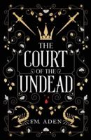 The Court of the Undead