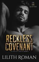 Reckless Covenant