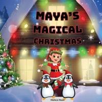 Maya's Magical Christmas