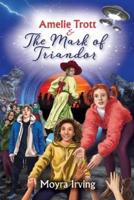 Amelie Trott & The Mark of Triandor