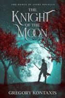 The Knight of the Moon
