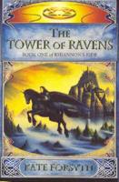 The Tower of Ravens. No.1 Rhiannon's Ride
