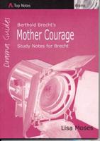 Berthold Brecht's Mother Courage