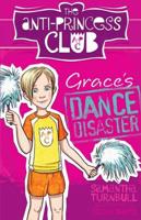 Grace's Dance Disaster