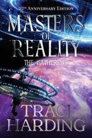 Masters of Reality: The Gathering