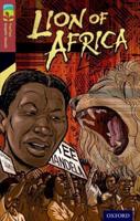 Oxford Reading Tree TreeTops Graphic Novels: Level 15: Lion Of Africa