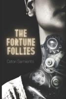 The Fortune Follies