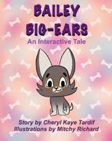Bailey Big-Ears: An Interactive Tale