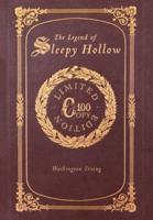 The Legend of Sleepy Hollow and Other Stories (100 Copy Limited Edition)
