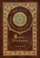 Heart of Darkness (100 Copy Collector's Edition)