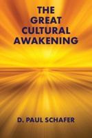 The Great Cultural Awakening