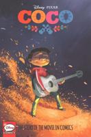 Disney/Pixar Coco: The Story of the Movie in Comics