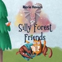 Silly Forest Friends
