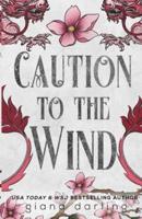 Caution to the Wind SE IS
