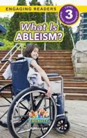 What Is Ableism?