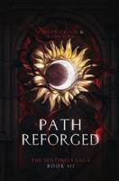 A Path Reforged