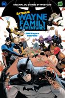 Batman: Wayne Family Adventures. Volume One