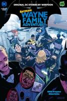 Batman: Wayne Family Adventures. Volume Two