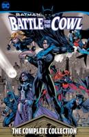 Batman: Battle for the Cowl - The Complete Collection