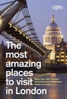 The Most Amazing Places to Visit in London