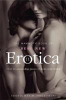 The Mammoth Book of Best New Erotica. Volume 11