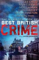 The Mammoth Book of Best British Crime. Volume 10