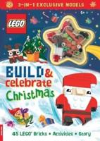 LEGO¬ Books: Build & Celebrate Christmas (Includes 45 Bricks)