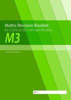 Maths Revision Booklet for CCEA GCSE 2-Tier Specification. M3