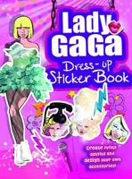 Lady Gaga Dress-Up Sticker Book