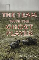 The Team With the Ghost Player