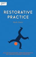 Independent Thinking On...restorative Practice