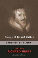 Memoir of Richard Sibbes  (The Life of Richard Sibbes)