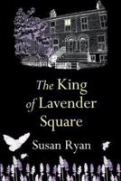 King of Lavender Square