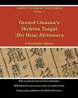 Gerard Clauson's Skeleton Tangut (Hsi Hsia) Dictionary