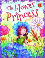 The Flower Princess and Other Princess Stories