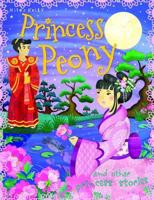 Princess Peony and Other Princess Stories