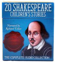 20 Shakespeare Children's Stories The Complete Audio Collection