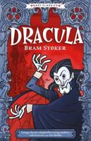 The Creepy Classics Children's Collection. Creepy Classics: Dracula (Easy Classics)