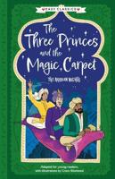 The Three Princes and the Magic Carpet