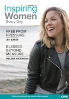 Inspiring Women Every Day. Jan/Feb 2018 Free from Pressure & Blessed Beyond Measure