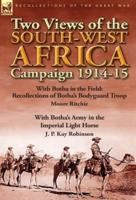 Two Views of the South-West Africa Campaign 1914-15