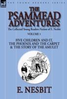 The Collected Young Readers Fiction of E. Nesbit-Volume 1
