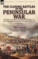 The Closing Battles of the Peninsular War