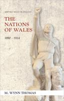 The Nations of Wales 1890-1914