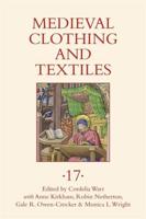 Medieval Clothing and Textiles. 17