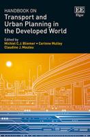 Handbook on Transport and Urban Planning in the Developed World