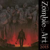 Zombie Art Wall Calendar 2015 (Art Calendar)