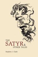 The Satyr and Other Tales
