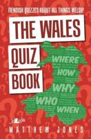 The Wales Quiz Book